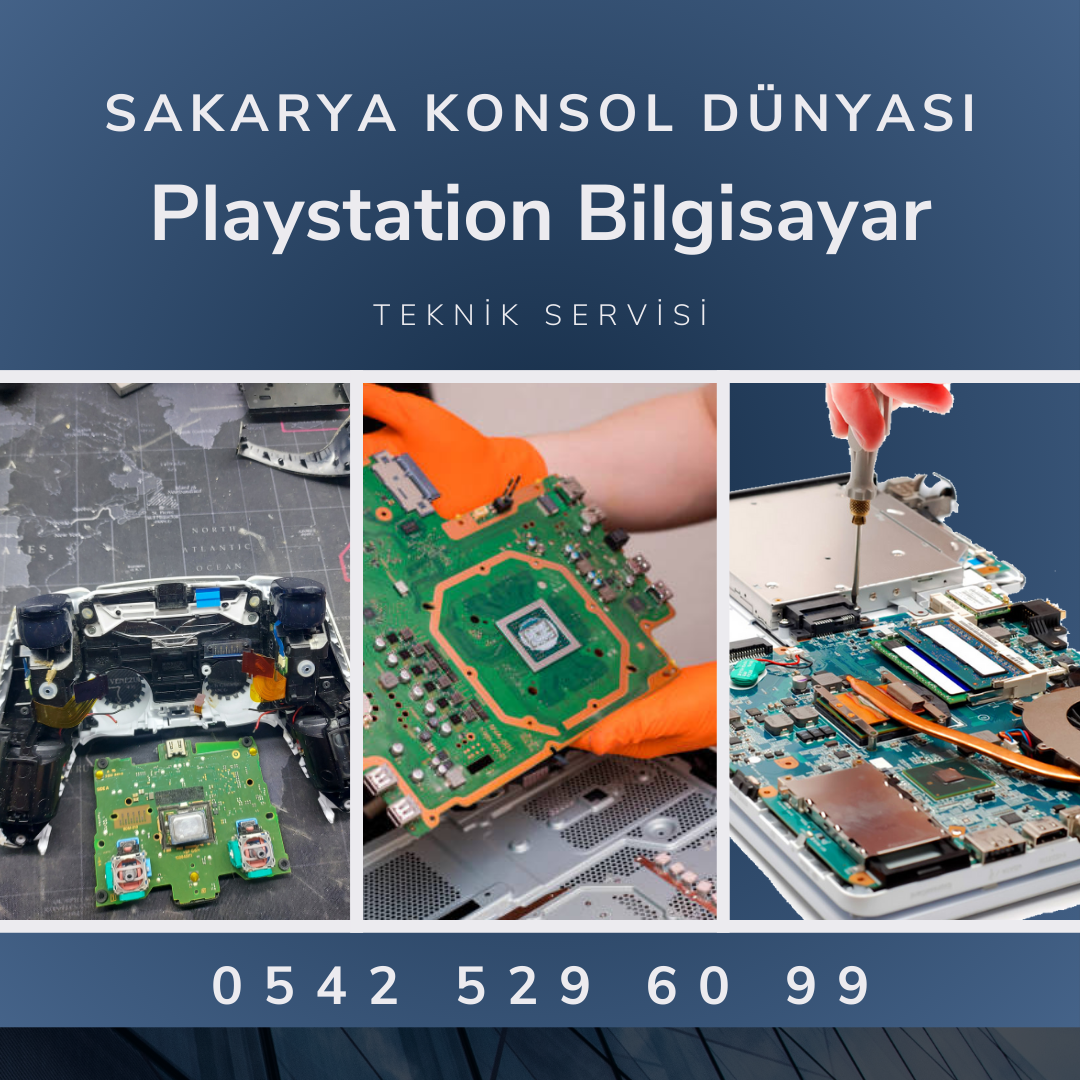 Sakarya Playstation | Sakarya Konsol Playstation Teknik Servisi